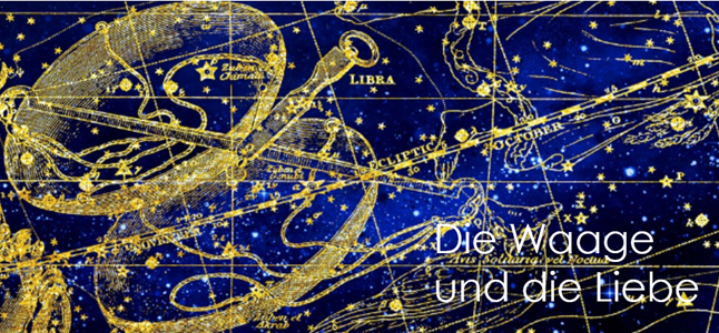 Die Waage und die Liebe